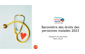 Barometre droit des malades 2023 France Assos Sante -Choix d’un professionnel de santé information sur le RAC représentation des patients les Français font-ils confiance aux Ocam