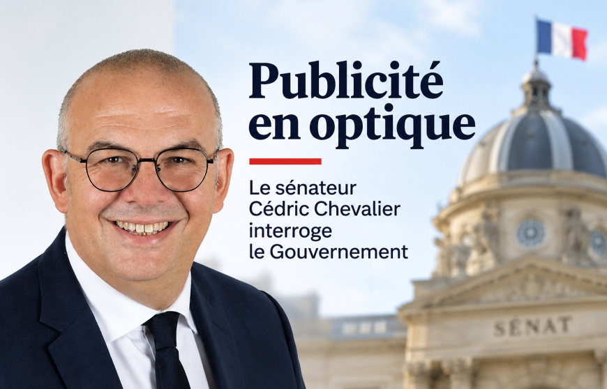 Interdiction de la publicité en optique - les élus s’en mêlent