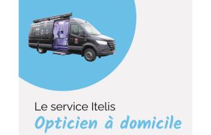 Itelis étend la couverture géographique de son service d’optique à domicile avec Optical Center