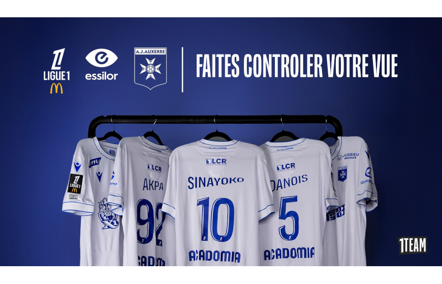 LFP (Ligue de football professionnel), Essilor et l’AJ Auxerre au service de la santé visuelle