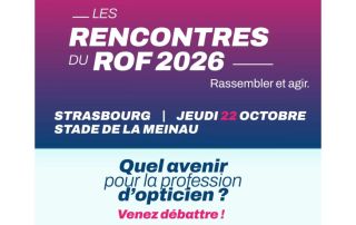 Le Rof organise une rencontre avec les opticiens alsaciens le 22 octobre à Strasbourg