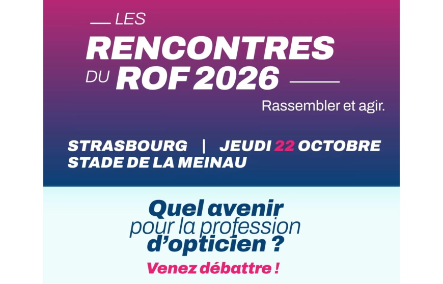 Le Rof organise une rencontre avec les opticiens alsaciens le 22 octobre à Strasbourg