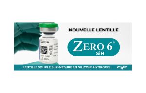 Pour les fortes corrections, CVE lance la lentille la Zero 6 SiH, en silicone hydrogel