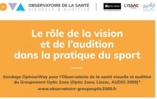 observatoire santé visuelle 2021 Optic 2000 sport